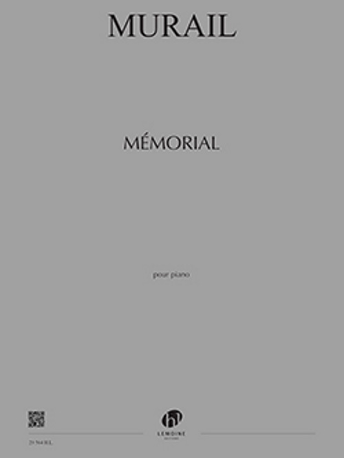 LEMOINE Murail - Mémorial - Piano