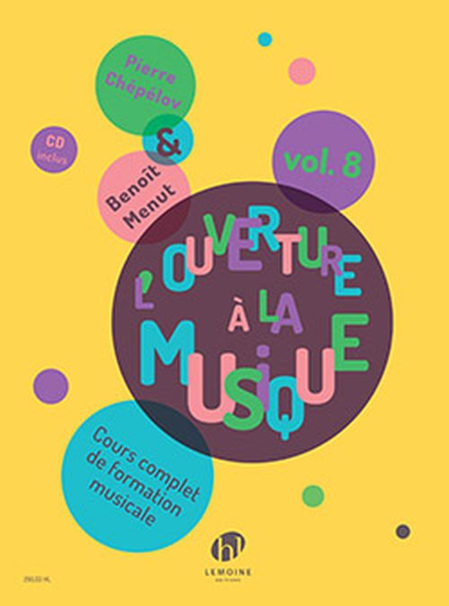 HAL LEONARD Chepelov P. / Menut B. - Ouverture A La Musique Vol.8 + CD