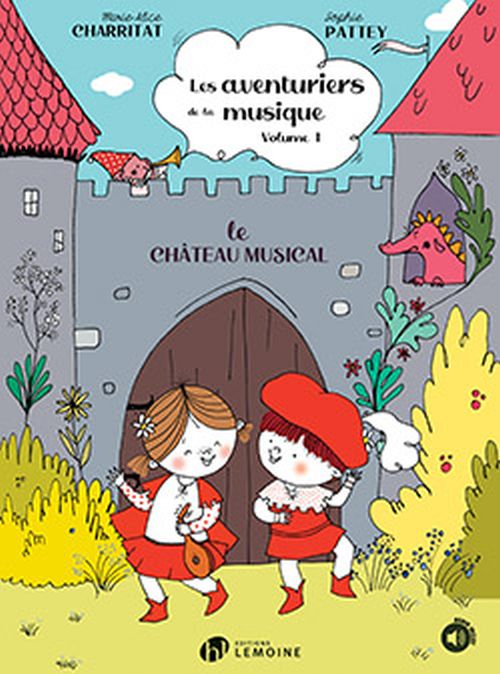 LEMOINE Charritat Pattey - Les Aventuriers De La Musique Vol.1