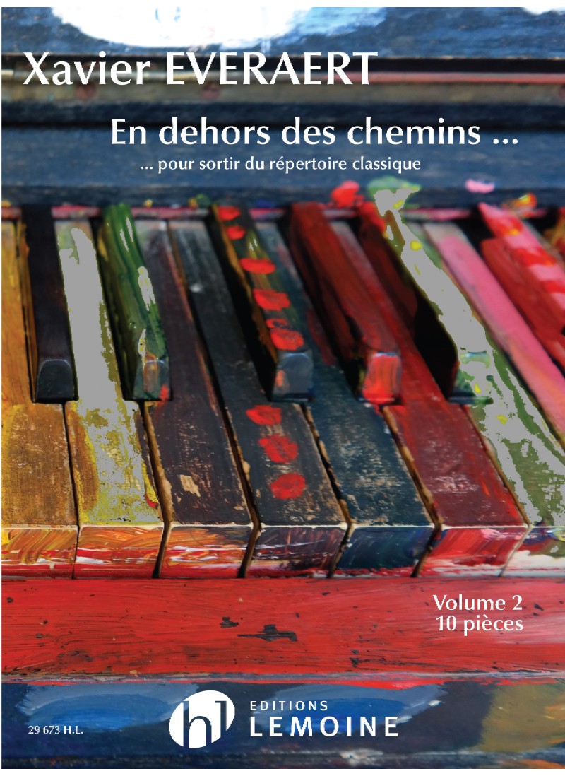LEMOINE Everaert Xavier - En Dehors Des Chemins... Vol.2 - Piano