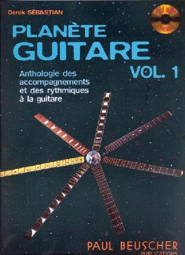 PAUL BEUSCHER PUBLICATIONS SEBASTIAN DEREK - PLANETE GUITARE VOL.1 + 2 CD
