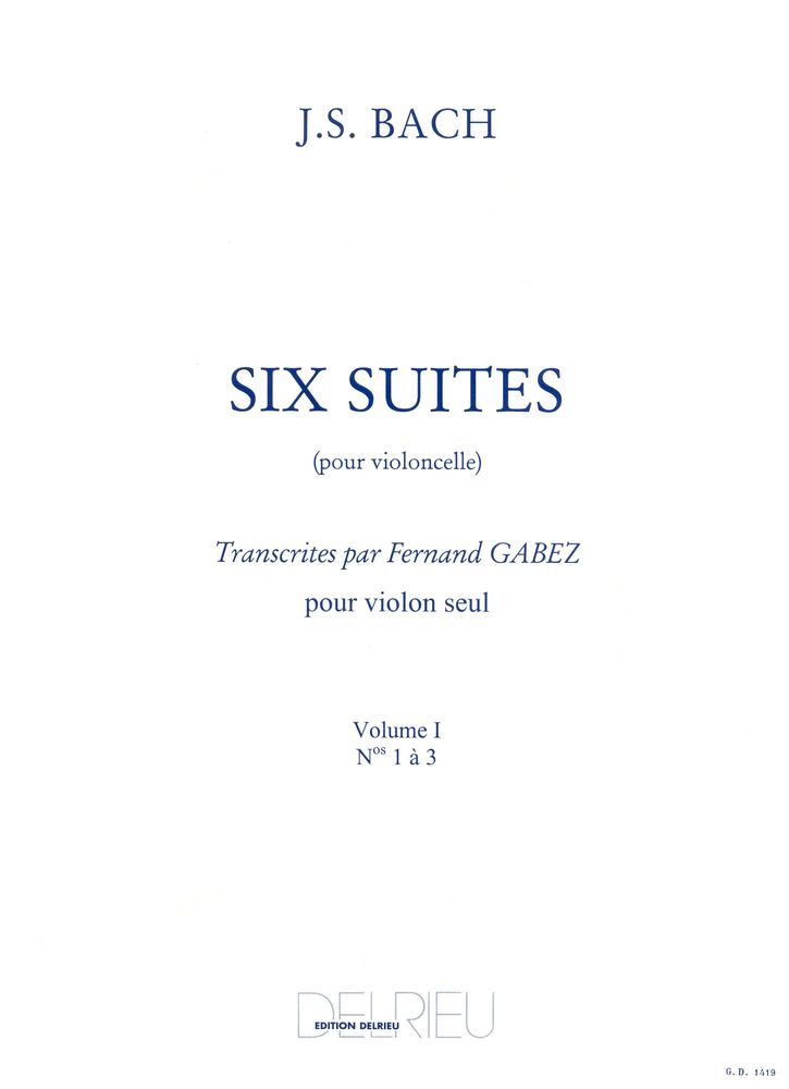 EDITION DELRIEU Bach J.S. - Suites (6) Vol.1 - Violoncelle