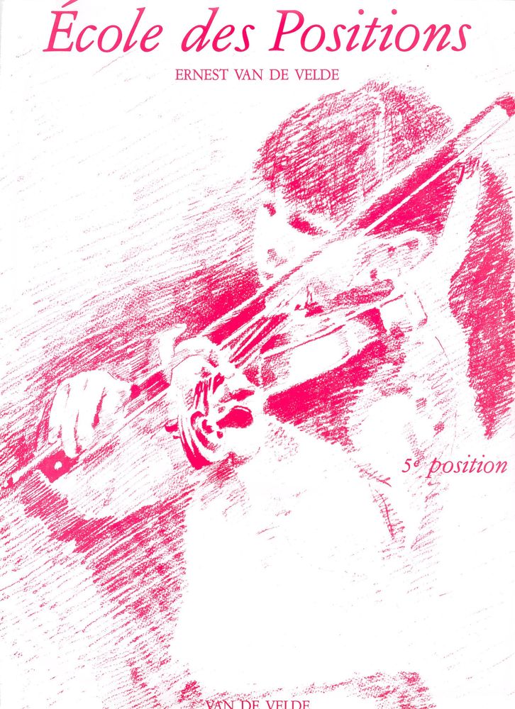 VAN DE VELDE Van De Velde - Ecole 5ème Position - Violon
