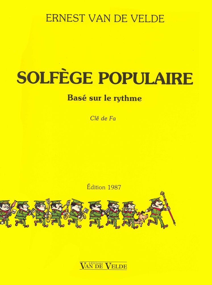 VAN DE VELDE VAN DE VELDE ERNEST - SOLFEGE POPULAIRE - CLE DE FA