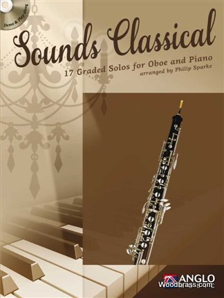 ANGLO MUSIC Sounds Classical - 17 Graded Solos For Oboe And Piano