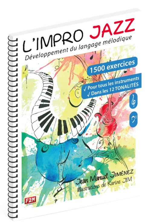 F2M EDITIONS Jimenez JEAN-manuel - L'impro Jazz - Developpement Du Langage Melodique