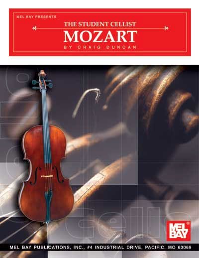 MEL BAY DUNCAN CRAIG - THE STUDENT CELLIST: MOZART - CELLO