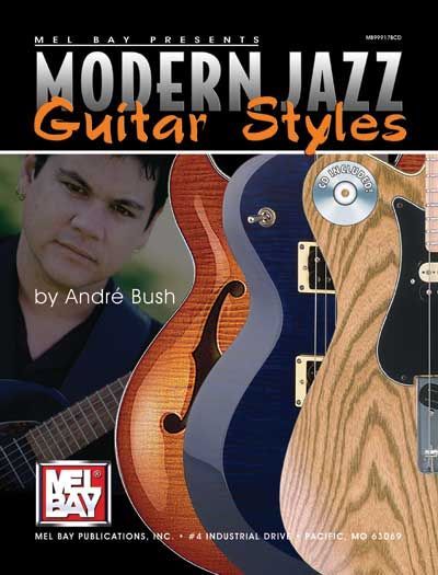 MEL BAY Bush Andre - Modern Jazz Guitar Styles + CD - Guitar