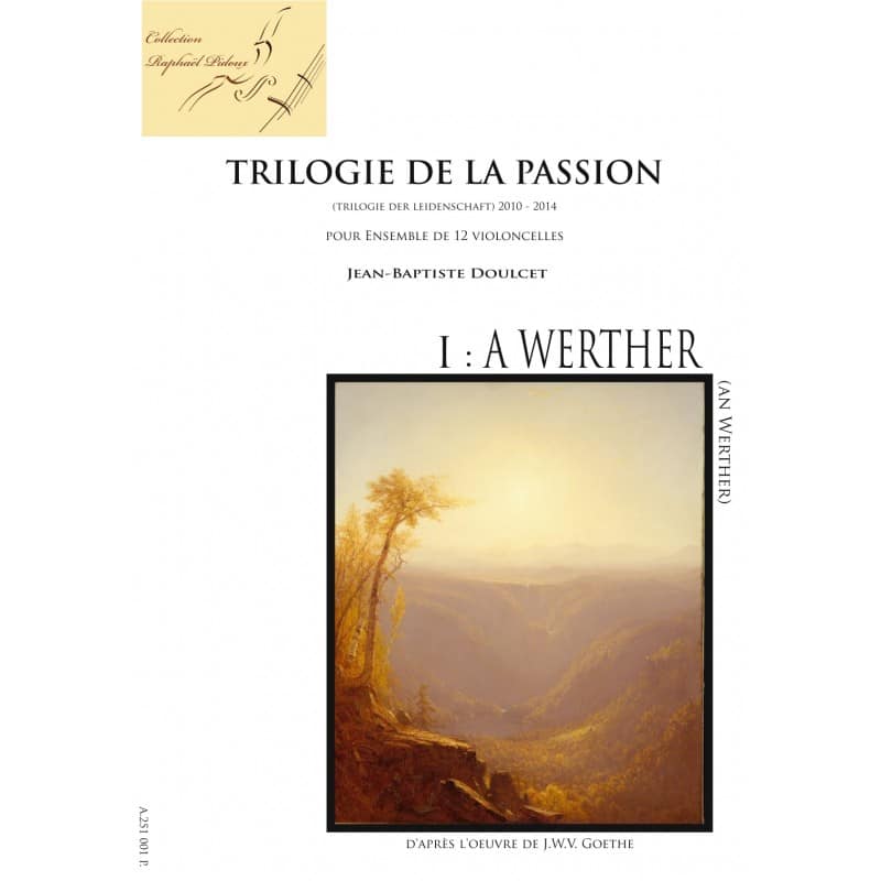  Doucet Jean-baptiste - Trilogie De La Passion I - A Werther 