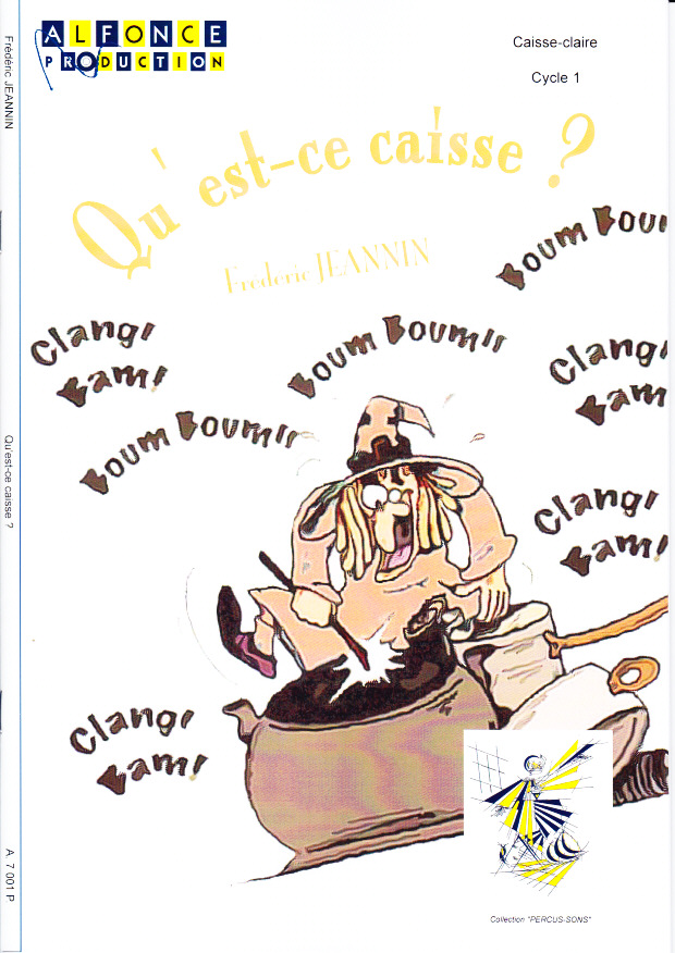 ALFONCE PRODUCTION Jeannin Frederic - Qu'est-ce Caisse - Nouvelle Version