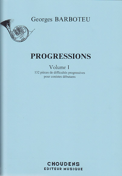 CHOUDENS BARBOTEU GEORGES - PROGRESSIONS VOL.1 - COR