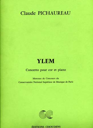 CHOUDENS Pichaureau Claude - Ylem - Concerto Pour Cor et Piano