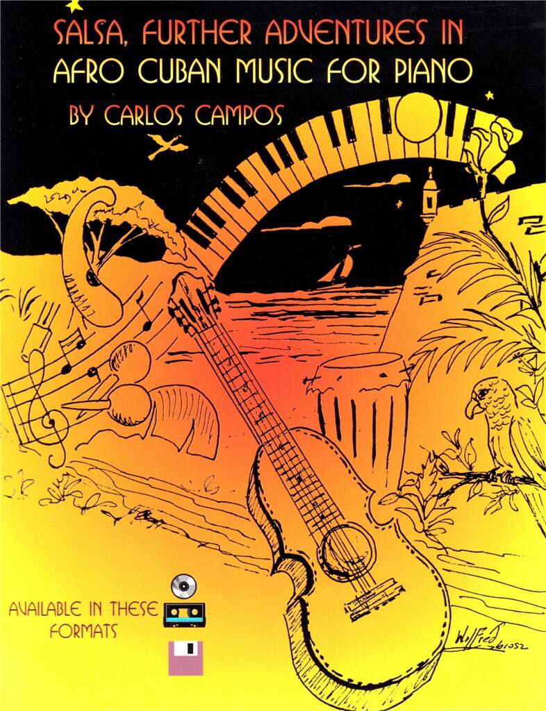 ADG PRODUCTIONS Campos Carlos - Salsa Further Adventures In Afro Cuban Music For Piano