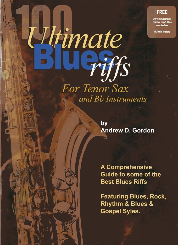 ADG PRODUCTIONS 100 Ultimate Blues Riffs - Ténor Saxophone