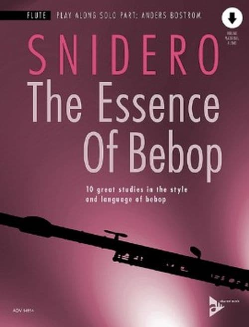 ADVANCE MUSIC SNIDERO JIM - THE ESSENCE OF BEBOP - FLUTE 