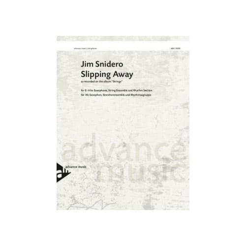 ADVANCE MUSIC SNIDERO J. - SLIPPING AWAY