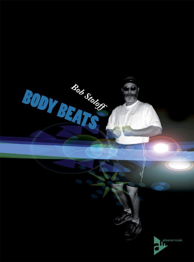 ADVANCE MUSIC STOLOFF B. - BODY BEATS - BODY PERCUSSION