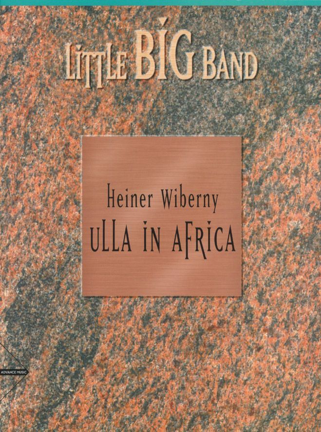 ADVANCE MUSIC WIBERNY H. - ULLA IN AFRICA - COMBO