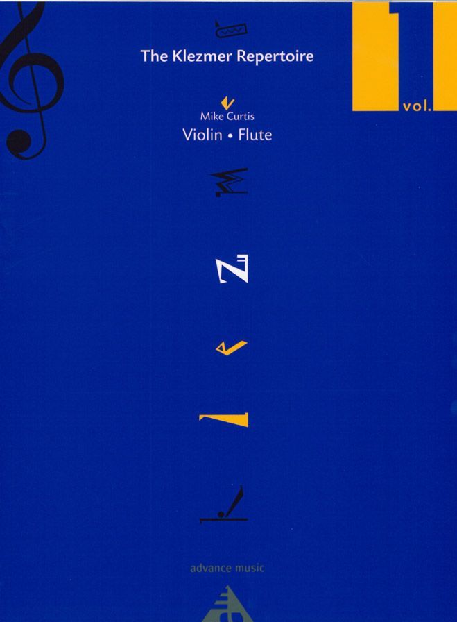 ADVANCE MUSIC CURTIS MIKE - THE KLEZMER REPERTOIRE VOL.1 POUR VIOLON / FLUTE