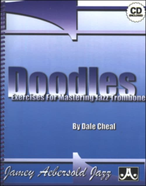 AEBERSOLD DALE C. - DOODLES - EXERCISES AND ETUDES FOR MASTERING TROMBONE + CD