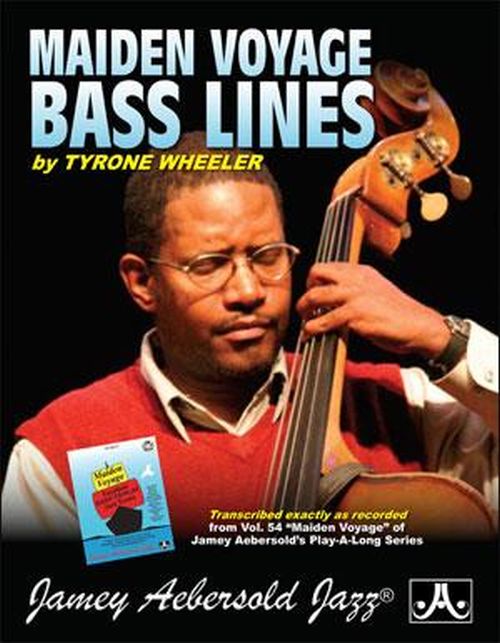 AEBERSOLD WHEELER TYRONE - BASS LINES FROM VOL.54 - BASSE