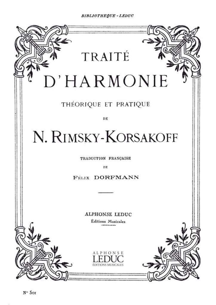 LEDUC RIMSKY-KORSAKOV N. - TRAITE D'HARMONIE THEORIQUE ET PRATIQUE
