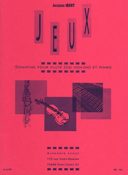 LEDUC IBERT JACQUES - JEUX, SONATINE POUR FLUTE & PIANO