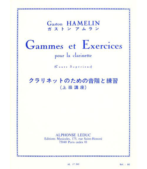 LEDUC HAMELIN GASTON - GAMMES ET EXERCICES - CLARINETTE