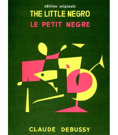 LEDUC DEBUSSY CLAUDE - LE PETIT NEGRE - PIANO