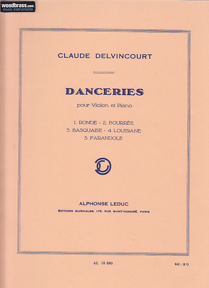 LEDUC Delvincourt Claude - Danceries - Violon et Piano
