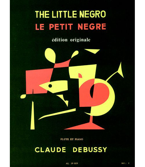 LEDUC Debussy Claude - Le Petit Negre - Flute, Piano