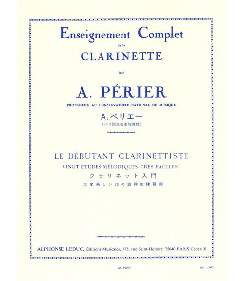 LEDUC PERIER A. - LE DEBUTANT CLARINETTISTE