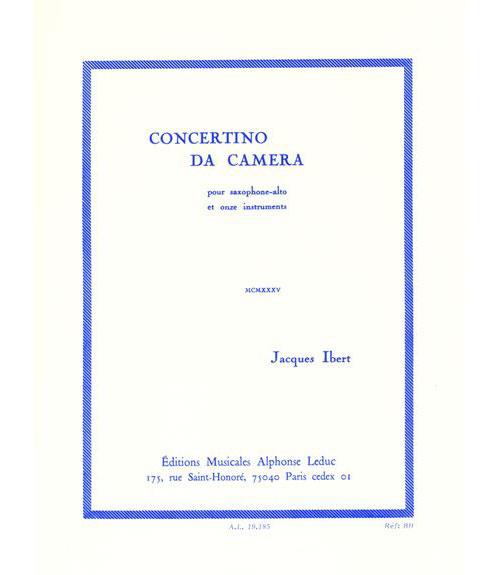 LEDUC IBERT J. - CONCERTINO DA CAMERA - SAXOPHONE ALTO ET PIANO