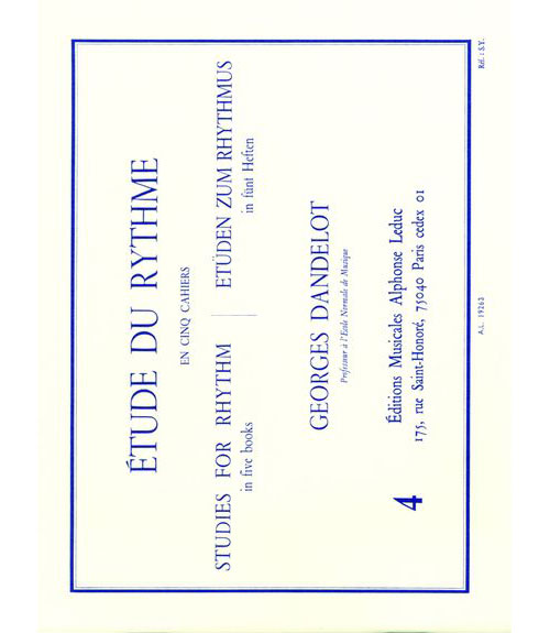 LEDUC Dandelot Yves - Etude Du Rythme Vol.4