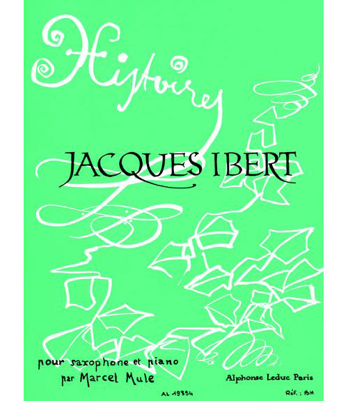 LEDUC Ibert J. - Histoires - Saxophone Mib et Piano