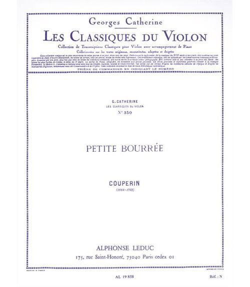 LEDUC COUPERIN FRANÇOIS - PETITE BOURREE - VIOLON, PIANO