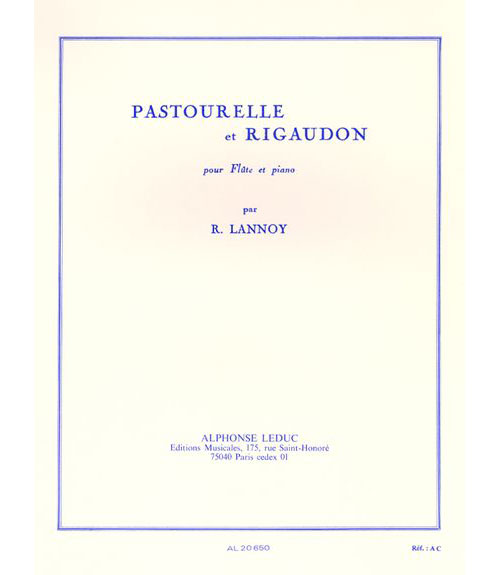 LEDUC LANNOY R. - PASTOURELLE ET RIGAUDON - FLUTE & PIANO
