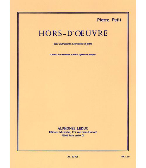 LEDUC PETIT P. - HORS D'OEUVRE - PERCUSSION ET PIANO