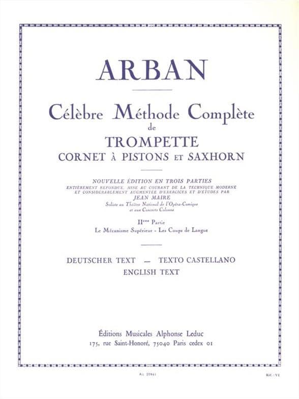 LEDUC ARBAN JEAN-BAPTISTE - CELEBRE METHODE COMPLETE POUR TROMPETTE VOLUME 2