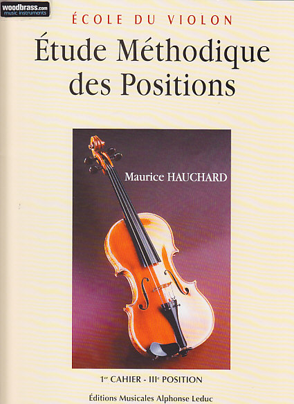 LEDUC HAUCHARD MAURICE - ETUDE DES POSITIONS VOL.1