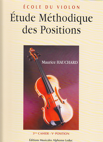 LEDUC HAUCHARD - ETUDE METHODIQUE DES POSITIONS VOL.3