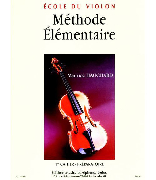 LEDUC Hauchard Maurice - Ecole Du Violon ( Methode Elementaire)
