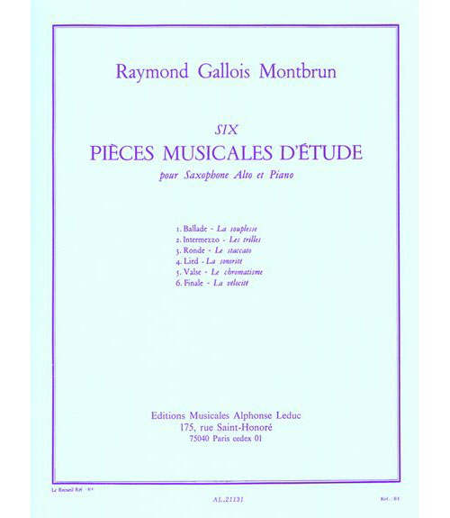 LEDUC GALLOIS-MONTBRUN RAYMOND - 6 PIECES MUSICALES D'ETUDE
