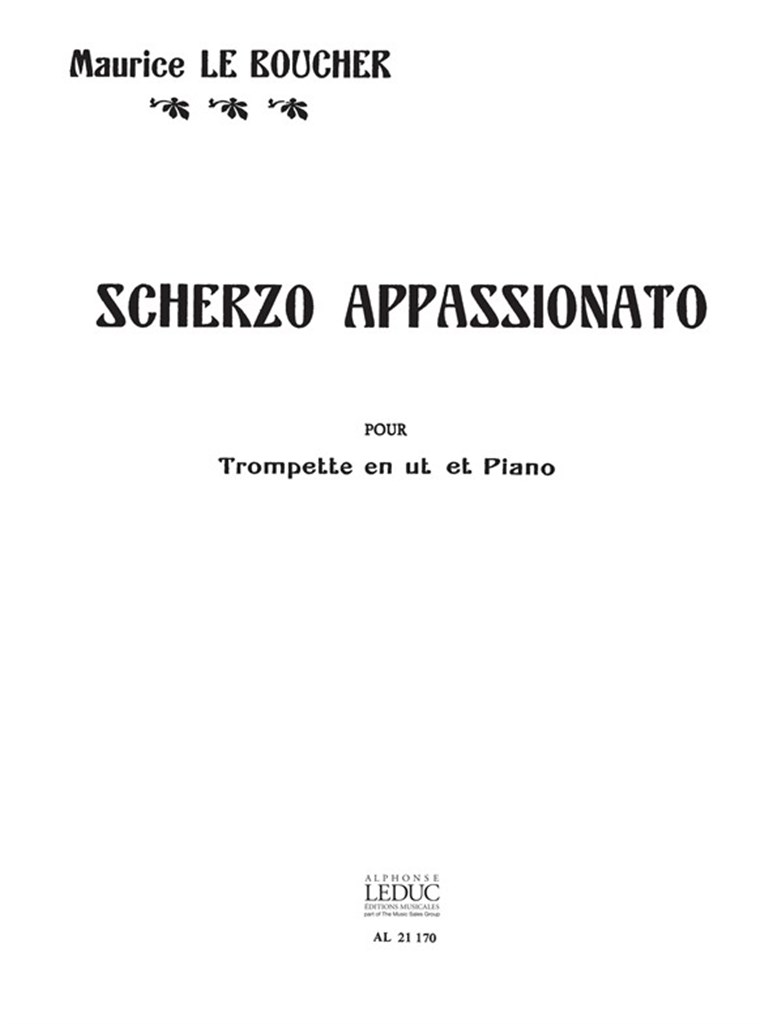 LEDUC Le Boucher Maurice - Scherzo Appassionato - Trompette En Ut & Piano