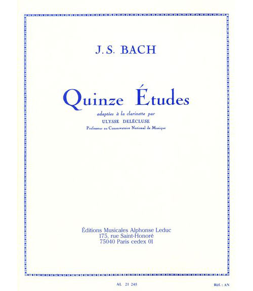 LEDUC BACH J.S./DELECLUSE - 15 ETUDES - CLARINETTE