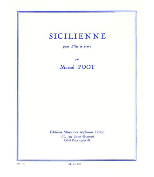 LEDUC POOT MARCEL - SICILIENNE - FLUTE ET PIANO