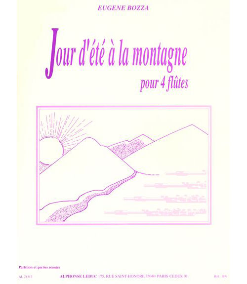 LEDUC Bozza Eugene - Jour D'ete A La Montagne - Pour 4 Flutes