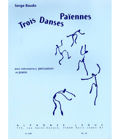LEDUC BAUDO SERGE - TROIS DANSES PAIENNES - PERCUSSION