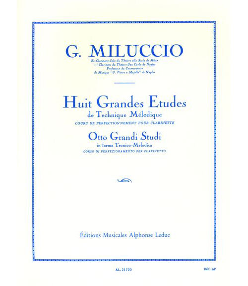 LEDUC Miluccio Giacomo - 8 Grandes Etudes De Technique Melodique Clarinette Sib
