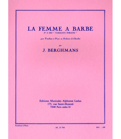 LEDUC BERGHMANS J. - TABLEAUX FORAINS N° 4 (LA FEMME A BARBE) - TROMBONE ET PIANO 